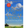 The Legend of Bagger Vance: A Novel of Golf and the Game of Life - Paperback
