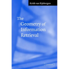 The Geometry of Information Retrieval - Hardcover