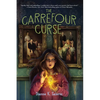 The Carrefour Curse - Hardcover