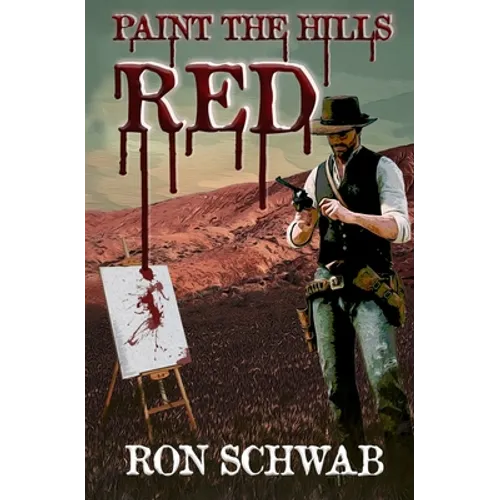 Paint the Hills Red - Paperback