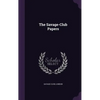 The Savage-Club Papers - Hardcover
