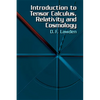 Introduction to Tensor Calculus, Relativity and Cosmology - Paperback