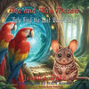 Ava and Alan Macaw Help Find the Lost Baby Bilby - Paperback