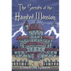 The Secrets of the Haunted Mansion - Paperback