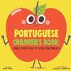 Portuguese Children's Book: Raise Your Kids to Love Vegetables! - Paperback