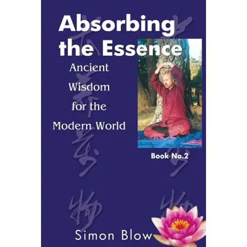 Absorbing the Essence - Paperback