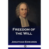 Freedom of the Will - Paperback