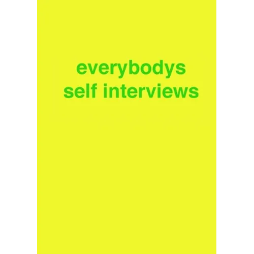 everybodys self interviews - Paperback