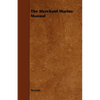 The Merchant Marine Manual - Paperback