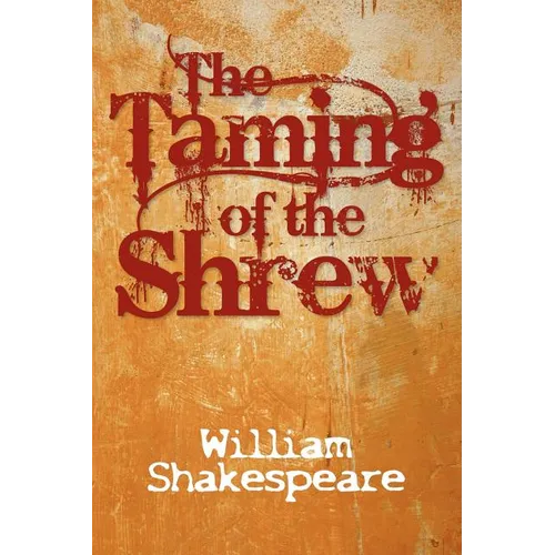The Taming of the Shrew - Paperback