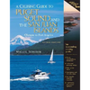 A Cruising Guide to Puget Sound and the San Juan Islands: Olympia to Port Angeles - Spiral