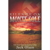 Silence on Monte Sole: The chilling true story of the Nazi massacre of 1,800 Italian civilians - Paperback