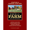 Starting & Running Your Own Small Farm Business: Small-Farm Success Stories * Financial Assistance Sources * Marketing & Selling Ideas * Business Plan - Paperback