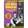 Classic Monsters Unmade: The Lost Films of Dracula, Frankenstein, the Mummy, and Other Monsters (Volume 2: 1956-2000) - Paperback