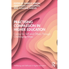 Practising Compassion in Higher Education: Caring for Self and Others Through Challenging Times - Paperback