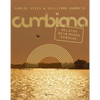 Cumbiana: Relatos de Un Mundo Perdido / Cumbiana: Short Stories from a Lost World: Relatos de Un Mundo Perdido - Paperback