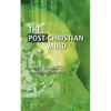 The Post-Christian Mind - Paperback