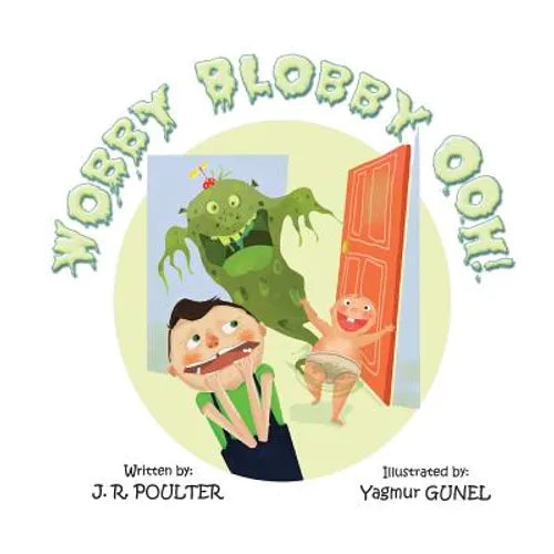 Wobby Blobby Ooh! - Paperback