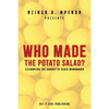 Who Made the Potato Salad?: Celebrating the Journey of Black Womanhood - Paperback