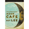 Disappearing Moon Café - Paperback