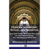 Duncan's Masonic Ritual and Monitor: Ancient York Rite and Rituals of the Freemasons; All Degrees of Mastery - Hardcover