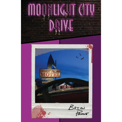 Moonlight City Drive: Part 1 - Paperback