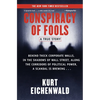 Conspiracy of Fools: A True Story - Paperback