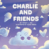 Charlie and Friends - Paperback