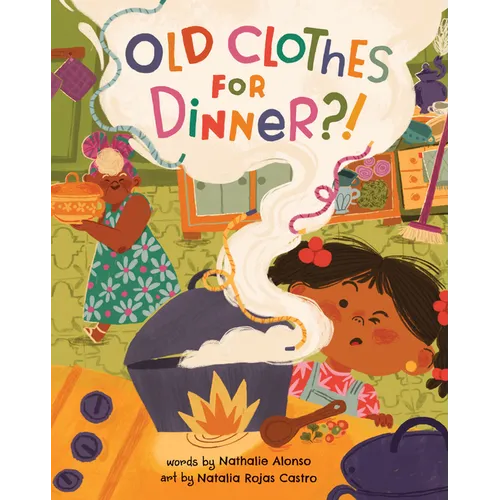Old Clothes for Dinner?! - Hardcover