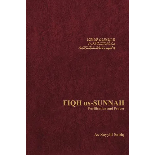 Fiqh Us-Sunnah Purification and Prayer - Paperback