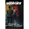 Smoke and Mirrors: The Rise and Fall of a Serial Antipreneur - Hardcover