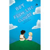 Boy From the Clouds - Paperback