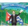 Martí's Song for Freedom / Martí Y Sus Versos Por La Libertad: Martí Y Sus Versos Por La Libertad - Hardcover