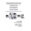 Instrumentation and Sensors for Engineering Applications - Hardcover