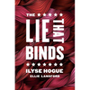 The Lie That Binds - Paperback