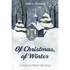 Of Christmas, of Winter - Hardcover