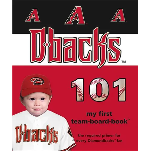 Arizona Diamondbacks 101-Board - Board Book