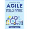 Introduction to the Agile Project Manager - Paperback