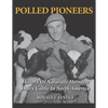 Polled Pioneers: History of Naturally Hornless Dairy Cattle in North America - Paperback