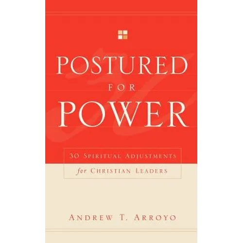 Postured For Power - Paperback