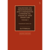 Dalhuisen on Transnational and Comparative Commercial, Financial and Trade Law Volume 3: Transnational Contract Law - Paperback