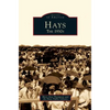 Hays: The 1930s - Hardcover