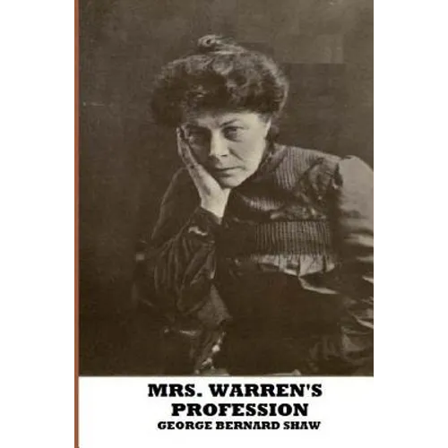 Mrs. Warren's Profession - Paperback