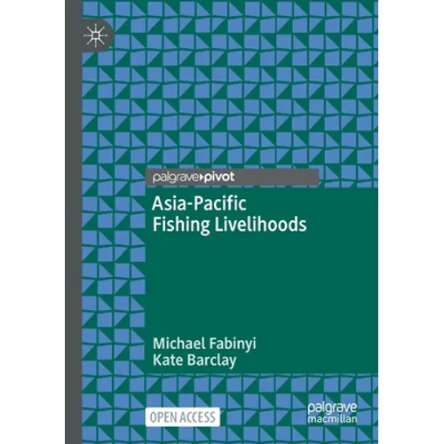 Asia-Pacific Fishing Livelihoods - Paperback