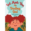God Made You, My Darling Girl - Hardcover