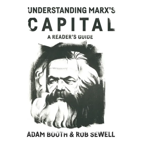 Understanding Marx's Capital: A Reader's Guide - Paperback