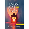 Every Beat of my Heart: A Memoir Of Redemption - Paperback