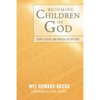 Becoming Children of God - Paperback