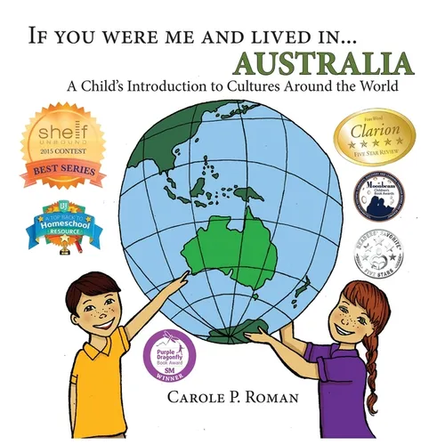 If You Were Me and Lived in... Australia: A Child's Introduction to Cultures Around the World - Hardcover