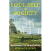 Soul, Self, and Society: The New Morality and the Modern State - Hardcover
